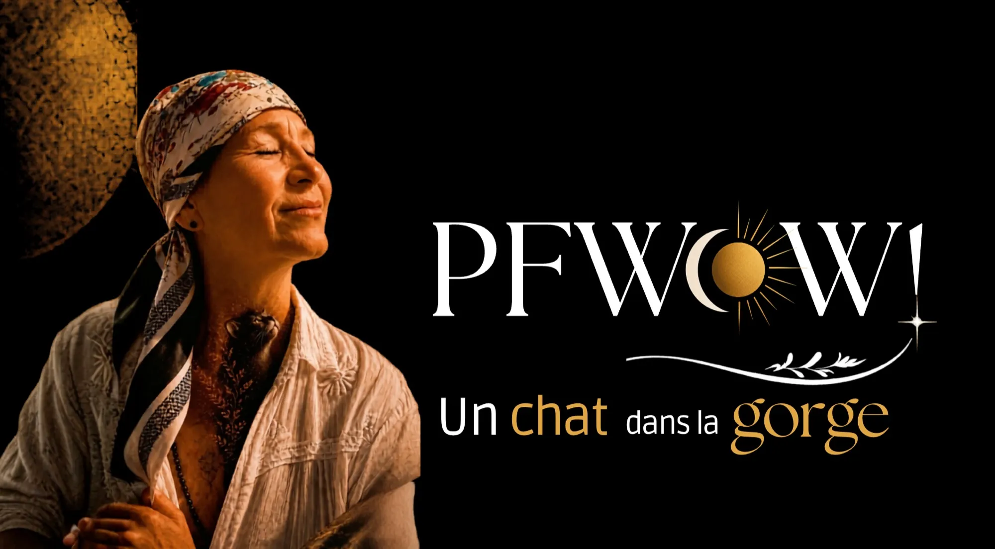 PFWoW! — Un chat dans la gorge